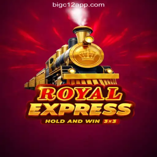 Discover the Exciting World of RoyalExpress: A Leading Slot Game on BIGC12.com Platform