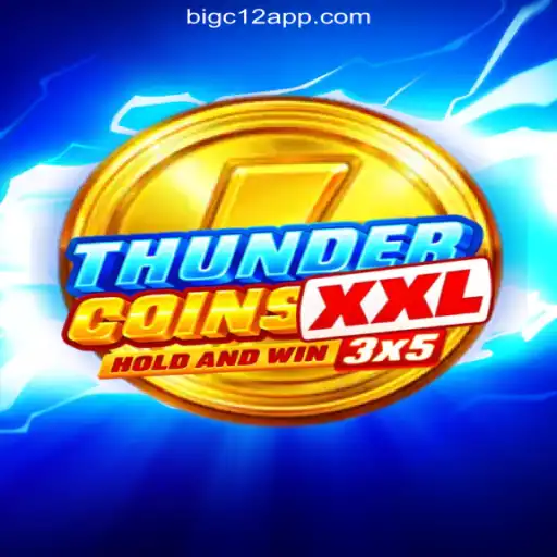 Exploring ThunderCoinsXxl: A Standout Choice on BIGC12.com Platform-Online Slots Brasil #1